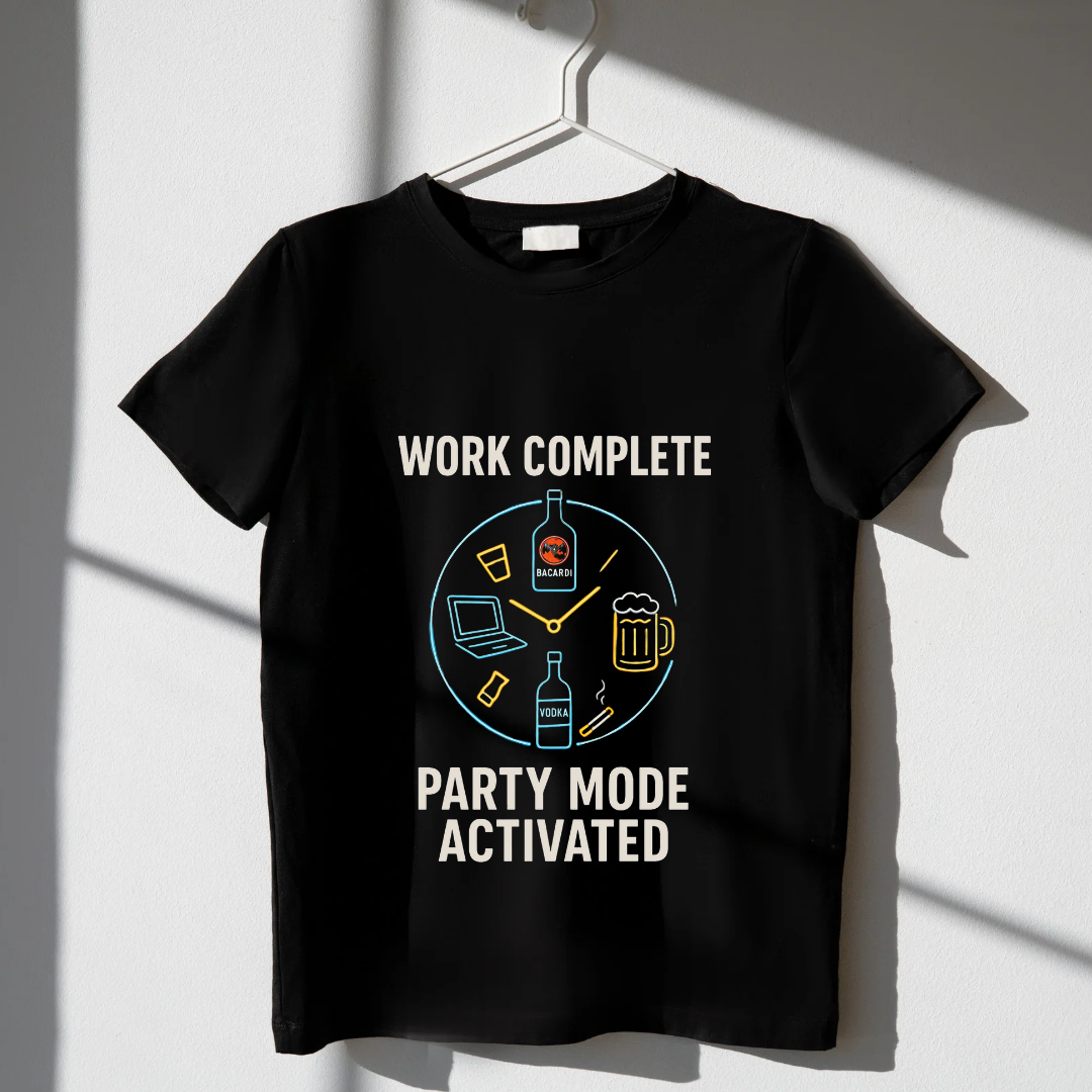 Work Complete, Party Time Black T-Shirt