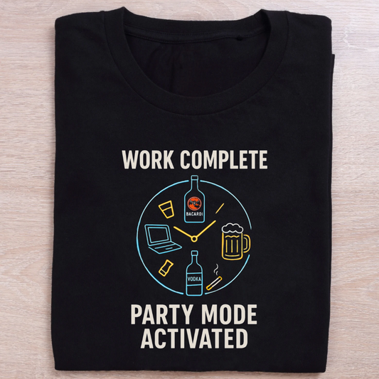Work Complete, Party Time Black T-Shirt